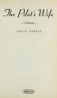 PILOTS WIFE - Anita Shreve