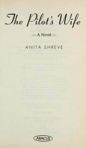 PILOTS WIFE - Anita Shreve