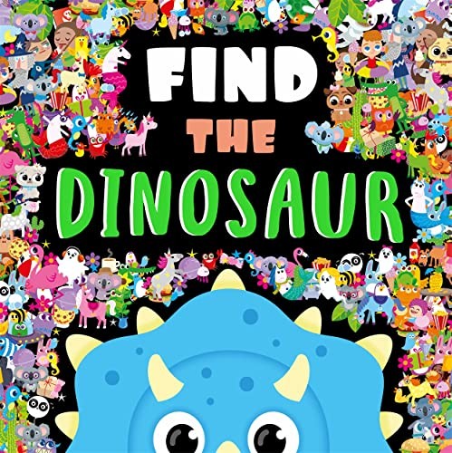 FIND THE DINOSAUR - Igloobooks