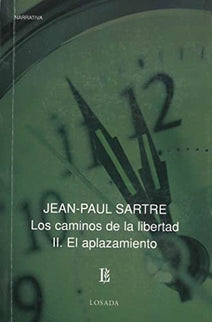 EL APLAZAMIENTO - Jean-Paul Sartre - RÃºstica