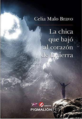 LA CHICA QUE BAJO AL CORAZON DE LA TIERRA