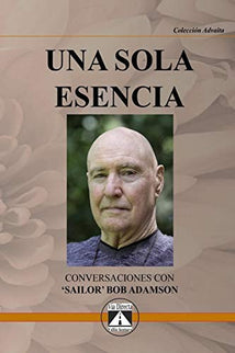 UNA SOLA ESENCIA - Javier Luna "sailor" Bob Adamson Adamson