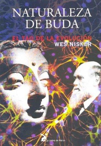 NATURALEZA DE BUDA - Wes Nisker