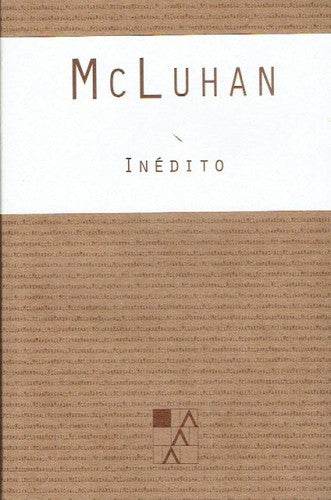 INEDITO - Marshall Mcluhan