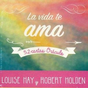 LA VIDA TE AMA - Hay Louise