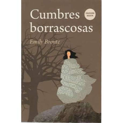 CUMBRES BORRASCOSAS - Emily Brontë - Bolsillo